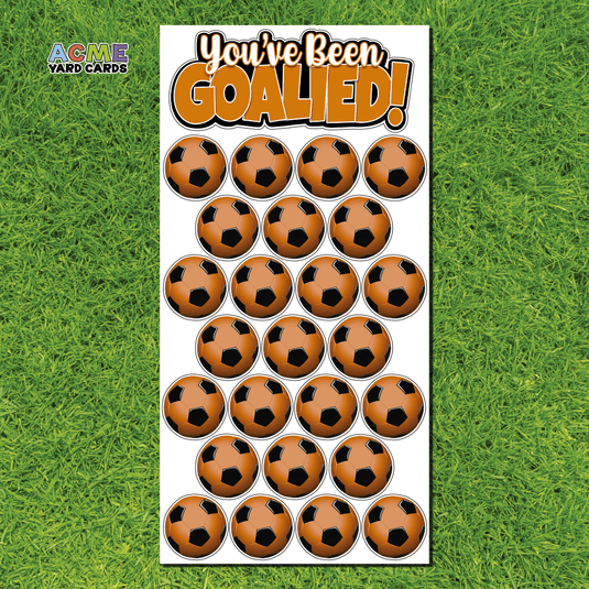 ACME Yard Cards Full Sheet - Sports – Soccer You've Been Goalied! – Orange