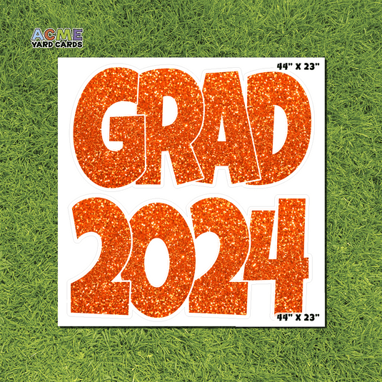ACME Yard Cards Half Sheet - Graduation – Grad 2024 Orange Glitter