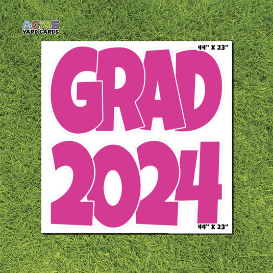 ACME Yard Cards Half Sheet - Graduation – Grad 2024 Pink